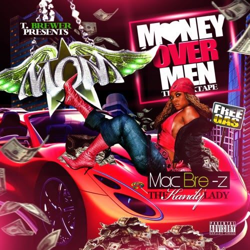 Mac Bre-Z Money Over Men