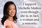 I support Michelle Malkin!