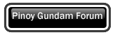 Pinoy Gundam Forum – Gundam, Mismo